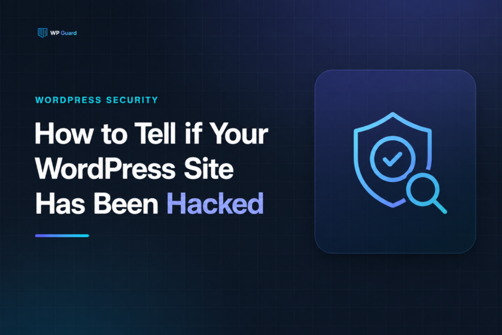 How to Tell if Your WordPress Site Has Been Hacked