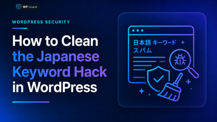 How to Clean the Japanese Keyword Hack in WordPress