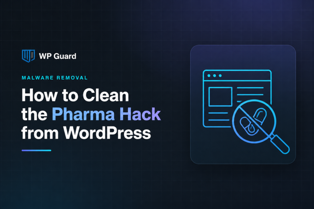 How to Clean the Pharma Hack from WordPress