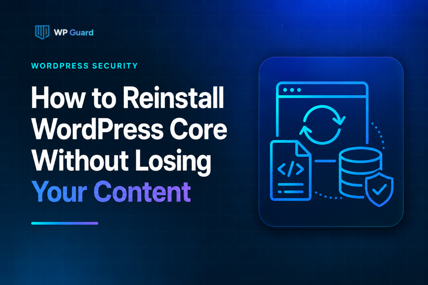 How to Reinstall WordPress Core Without Losing Your Content