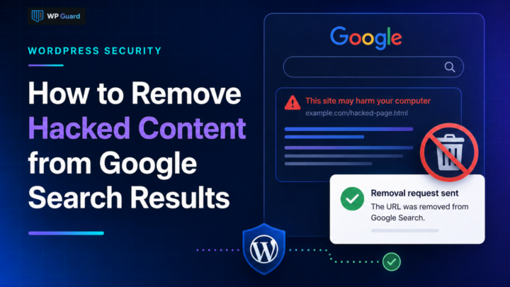 How to Remove Hacked Content from Google Search Results